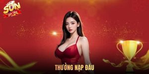 Chương Trình Thưởng Nạp Đầu Lên Đến 10.000k Tại Cổng Game Đổi Thưởng Sunwin